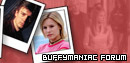 Buffymaniac Forum